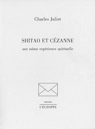 Beispielbild fr Shitao et Czanne : Une mme exprience spirituelle zum Verkauf von medimops