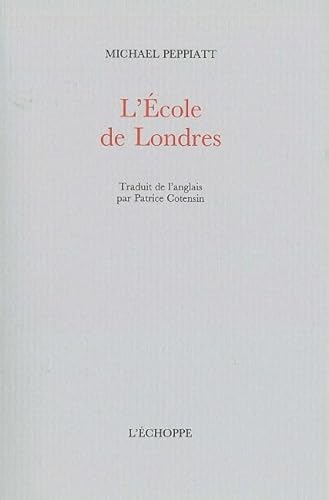 9782840681823: L' Ecole de Londres