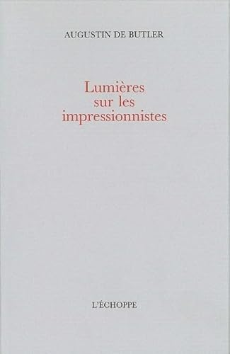 Beispielbild fr Lumires sur les impressionnistes zum Verkauf von medimops
