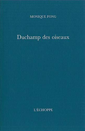 Beispielbild fr Duchamp des Oiseaux zum Verkauf von Gallix