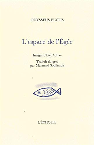 9782840682684: Espace de l'Egee: Images d'Etel Adnan