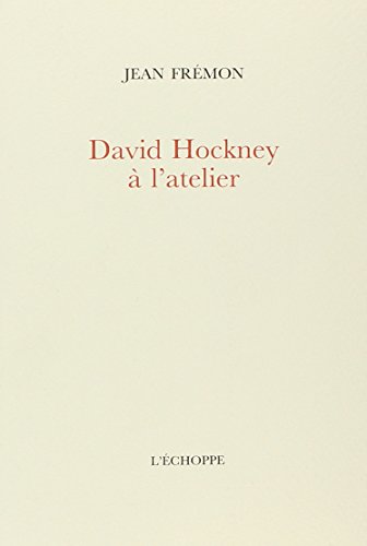 Beispielbild fr David Hockney a l'Atelier zum Verkauf von Gallix