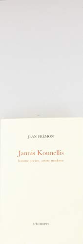 Beispielbild fr Jannis Kounellis, homme ancien, artiste moderne zum Verkauf von Gallix