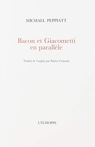 Stock image for Bacon et Giacometti en parallle for sale by Gallix