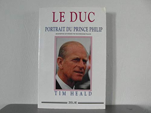 Stock image for Le Duc, portrait du Prince Philip. for sale by Ammareal