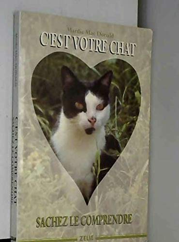 Beispielbild fr C'est votre chat zum Verkauf von Ammareal