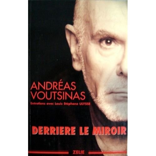 Stock image for Derrire le miroir : Entretiens avec Louis-Stphane Ulysse for sale by Ammareal