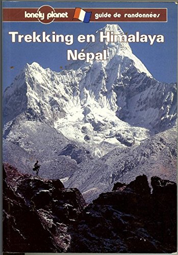 9782840700234: Lonely Planet Trekking En Himalaya-Nepal (French Edition)