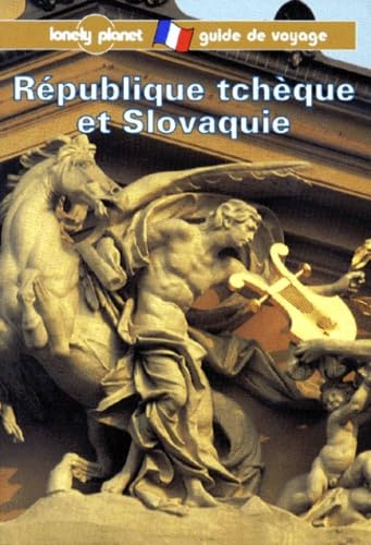 Lonely Planet Republique Tcheque Et Slovaquie (French Edition) (9782840700289) by Scott McNeely; Lonely Planet