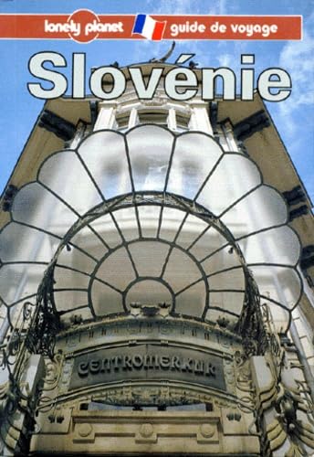 Lonely Planet Slovenieue (French Edition) (9782840700340) by Steve Fallon; Lonely Planet