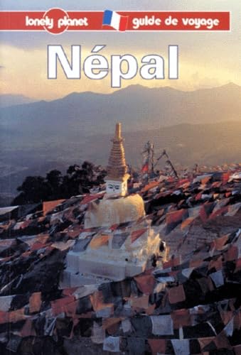 Lonely Planet Nepal: Guide De Voyage (Lonely Planet - French Edition) (9782840700524) by Everist, Richard; Wheeler, Tony; Finlay, Hugh