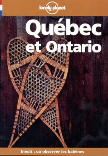 Beispielbild fr Lonely Planet Quebec Et Ontario (French Edition) zum Verkauf von Irish Booksellers