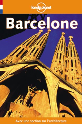 Lonely Planet Barcelone (9782840701514) by [???]