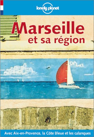 Beispielbild fr Marseille (Lonely Planet Travel Guides French Edition) zum Verkauf von medimops