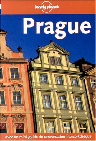 9782840701880: Prague: Edition 2001 (Lonely Planet Travel Guides French Edition)