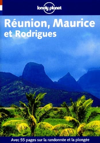 La RÃ©union, Maurice et Rodrigues (9782840702160) by Carillet, Jean-Bernard; Bauer, Olivier; Robert, Jean