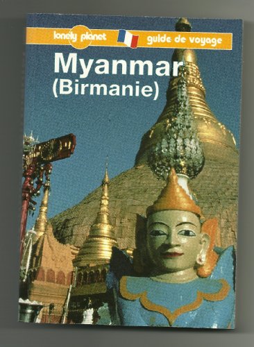Stock image for Myanmar, Birmanie 2003 for sale by Ammareal