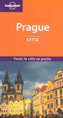 Stock image for Prague Citiz 2004 Guide Lonely Planet for sale by LIVREAUTRESORSAS