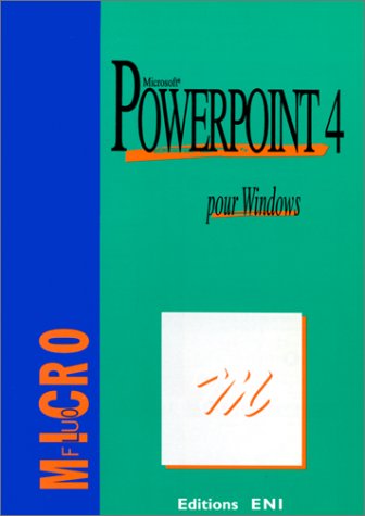 Beispielbild fr PowerPoint 4 pour Windows zum Verkauf von Ammareal