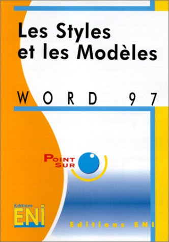 Imagen de archivo de Word 97 : les styles et les modles a la venta por medimops