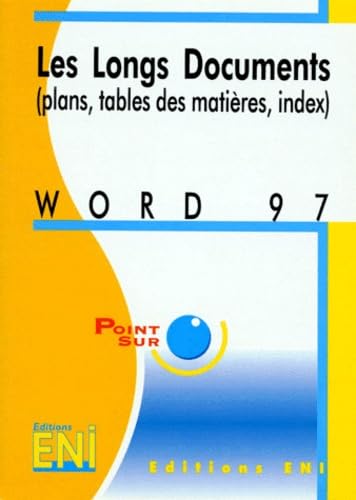 Beispielbild fr Word 97 : les longs documents zum Verkauf von medimops