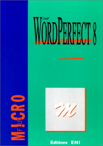 9782840726944: WordPerfect 8: Corel