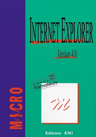 Imagen de archivo de Internet Explorer, version 4.0 a la venta por medimops