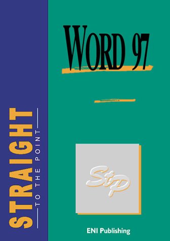 Stock image for Word 97 (Straight to the Point Series) for sale by AwesomeBooks