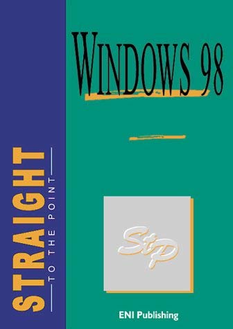 Stock image for Windows 98 (Straight to the Point Series) for sale by WorldofBooks