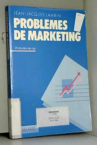 Stock image for Problmes de marketing : 20 tudes de cas for sale by La bataille des livres