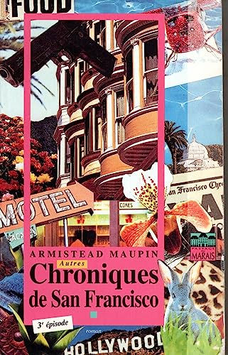 Beispielbild fr Chroniques de San Francisco, tome 3 : Autres chroniques de San Francisco zum Verkauf von medimops