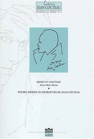 Stock image for Cahiers Jean Cocteau, N 1 : Genet et Cocteau : Textes indits ou retrouvs de Jean Cocteau for sale by medimops