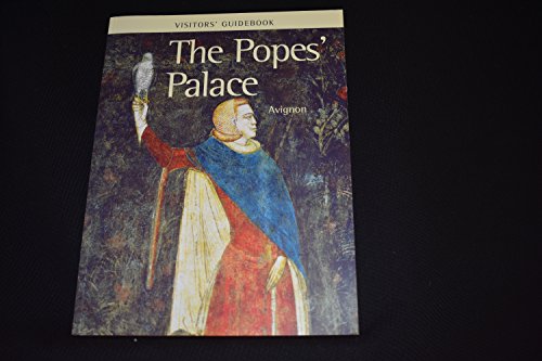 Stock image for Visitor's Guidebook: The Pope's Palace (Avignon) for sale by SecondSale