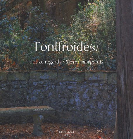 Beispielbild fr Fontfroide(s). Douze regards/Twelve viewpoints zum Verkauf von Eratoclio