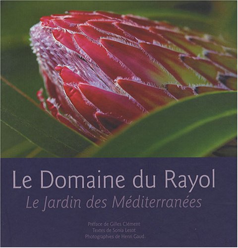 Beispielbild fr Le Domaine Du Rayol : Le Jardin Des Mditerranes zum Verkauf von RECYCLIVRE