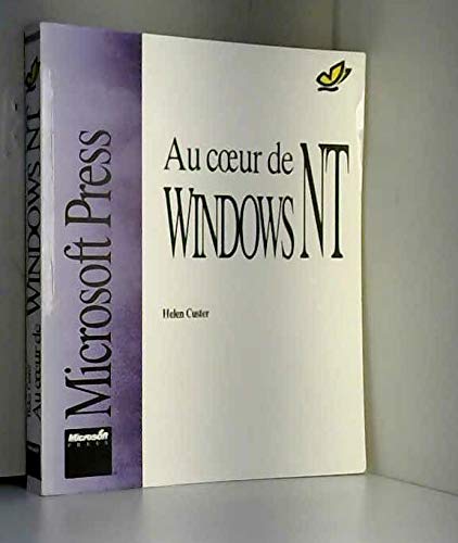 Beispielbild fr Au coeur de Windows NT zum Verkauf von Ammareal