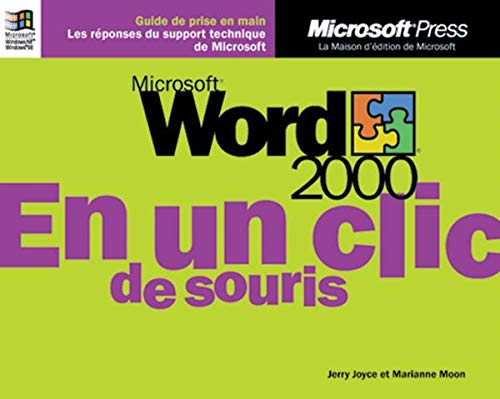 Microsoft Word 2000 en un clic de souris (ancien prix Ã©diteur: 14,90 - Ã©conomisez 33 %) (9782840823087) by Jerry Joyce