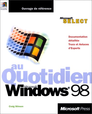 Beispielbild fr Microsoft Windows 98 au quotidien zum Verkauf von medimops