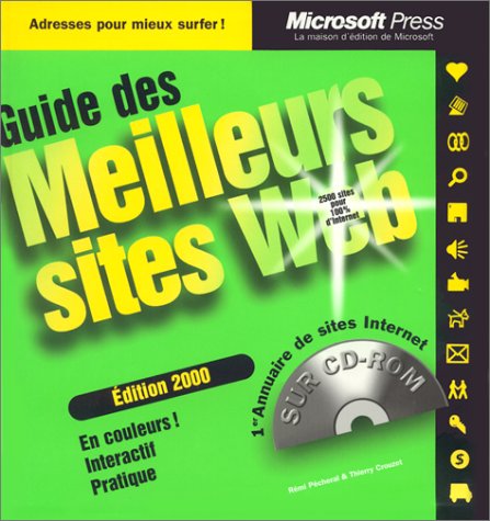 Beispielbild fr Guide de smeilleurs sites web zum Verkauf von A TOUT LIVRE