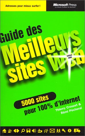 Beispielbild fr Guide des Meilleurs sites Web - Version MM zum Verkauf von Ammareal