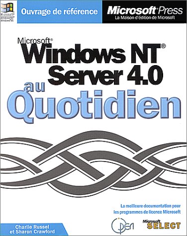 Stock image for Microsoft Windows NT Server 4.0 Au Quotidien for sale by medimops