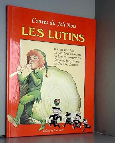 Beispielbild fr Contes du joli bois. les lutins zum Verkauf von Ammareal