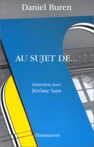 Stock image for Au sujet de. : Entretien avec Jrme Sans for sale by Ammareal