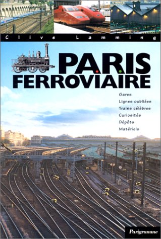 9782840961154: Paris Ferroviaire