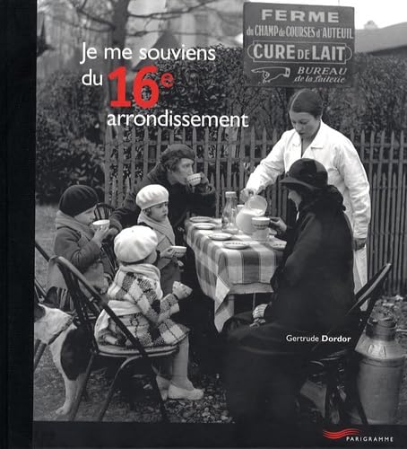 Beispielbild fr Je me souviens du 16 me arrondissement 2005 zum Verkauf von LIVREAUTRESORSAS