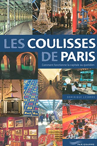 Beispielbild fr COULISSES DE PARIS zum Verkauf von Ammareal