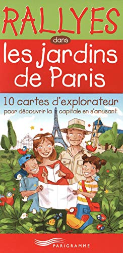Beispielbild fr Rallyes dans les jardins parisiens zum Verkauf von medimops