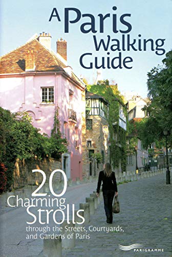 Stock image for Paris walking guide - 20 charming strolls (Paris guides illustr?s et th?matiques) (French Edition) for sale by SecondSale