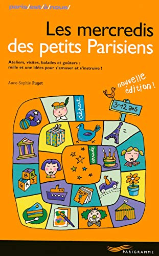 Beispielbild fr LES MERCREDIS DES PETITS PARISIENS 2008 zum Verkauf von Ammareal