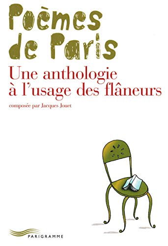 9782840966173: Pomes de Paris: Une anthologie  l'usage des flneurs